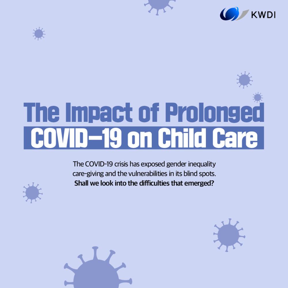 [Card News] The Impact of Prolonged COVID-19 on Child Care