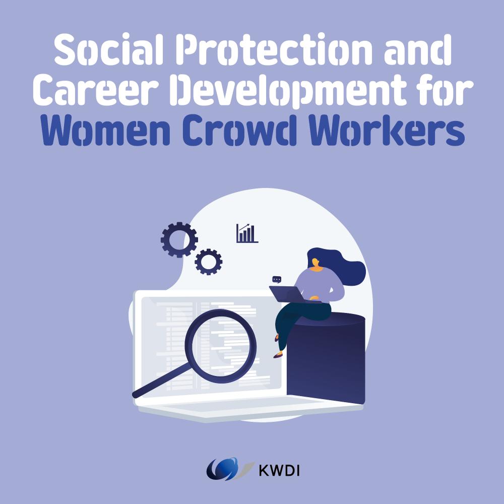 [Card News] Social Protection and Career Development for Women Crowd Workers